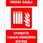 ISO 7010 FM200 Gazlı Otomatik Yangın Söndürme Sistemi