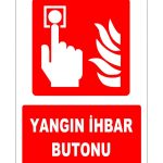 ISO 7010 Yangın İhbar Butonu - Acil Durum Alarmı