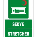 Türkçe İngilizce Sedye Stretcher ISO 7010 Levhası