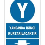 Yangın Anında İkinci Kurtarılacaklar İçin Levha Etiketi